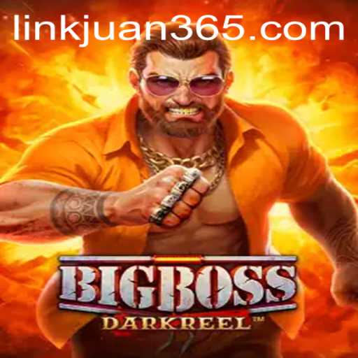 BigBoss: A Riveting Adventure in the World of Juan365