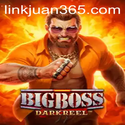 BigBoss: A Riveting Adventure in the World of Juan365