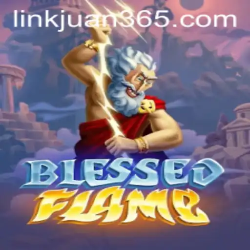 Exploring the Dynamic World of BlessedFlame: A Gaming Revolution